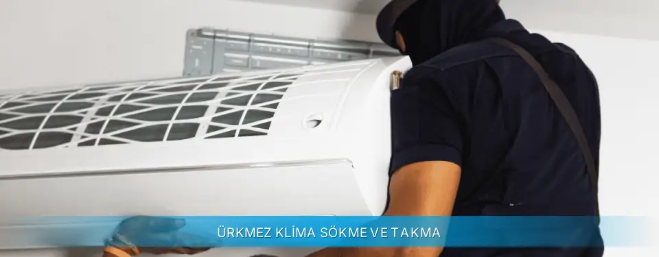 Ürkmez İlçemi Midea Klima Sökme ve Takma